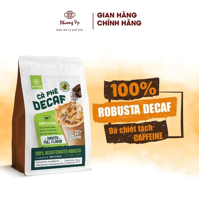 Cà Phê Mr. Phin ROBUSTA DECAF cao cấp 500g, cafe dành cho người nhạy cảm caffeine, Phương Vy Coffee