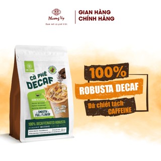 Cà Phê Mr. Phin Robusta Decaf cao cấp 500g, cafe dành cho người nhạy cảm caffeine, Phương Vy Coffee