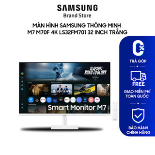 [MIỄN PHÍ VẬN CHUYỂN] Màn hình Samsung Thông Minh M7 M70F 4K LS32FM701/LS32FM700 32 inch (Không giao hàng miền Trung)