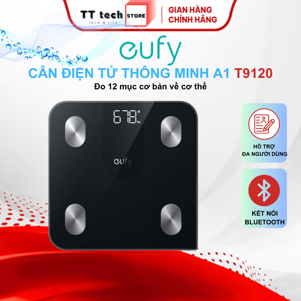 Cân điện tử thông minh EUFY A1 T9120, đo 12 chỉ số cơ bản, kết nối Bluetooth, hỗ trợ đa người dùng