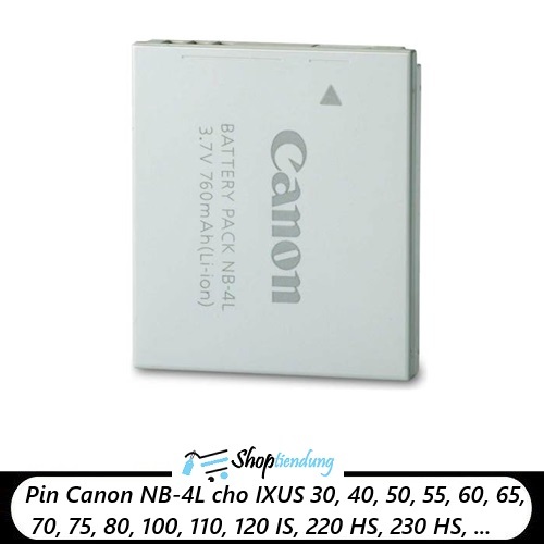 Pin NB-4L cho CAN0N IXUS 30, 40, 50, 55, 60, 65, 70, 75, 80, 100, 110, 120 IS, 30, 115 HS, 220 HS, 2