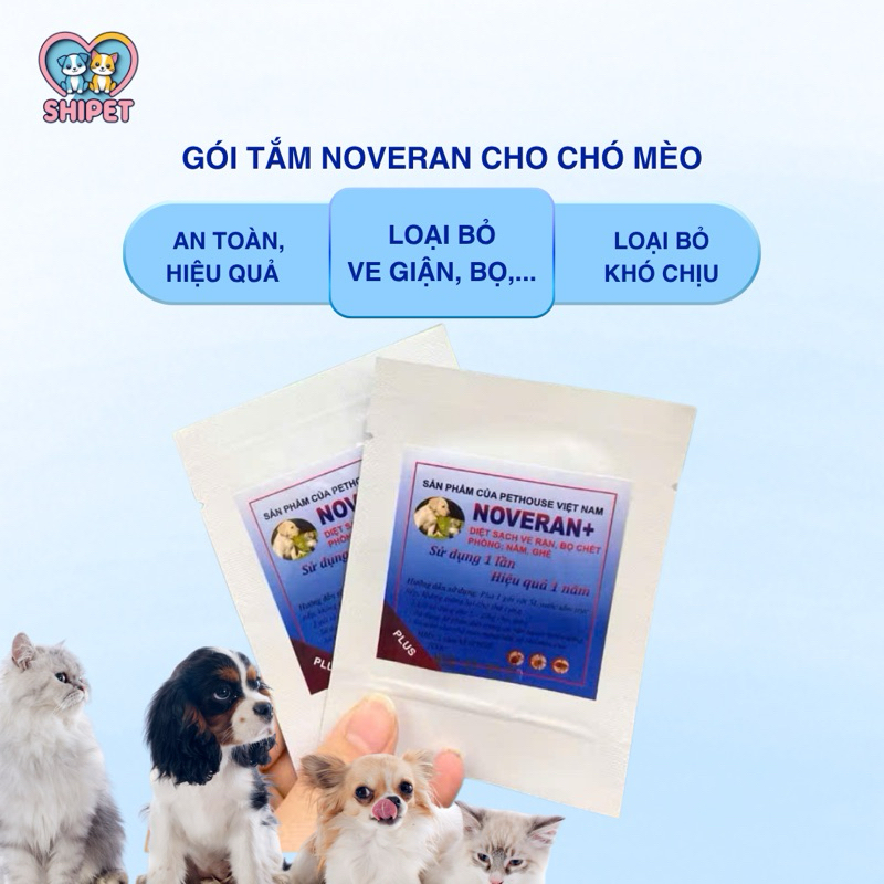 Gói Tắm NOVERAN Cho Chó Mèo Loại Bỏ Ve, Bọ, Rận, Mạt Gà An Toàn Hiệu Quả Cao TY013