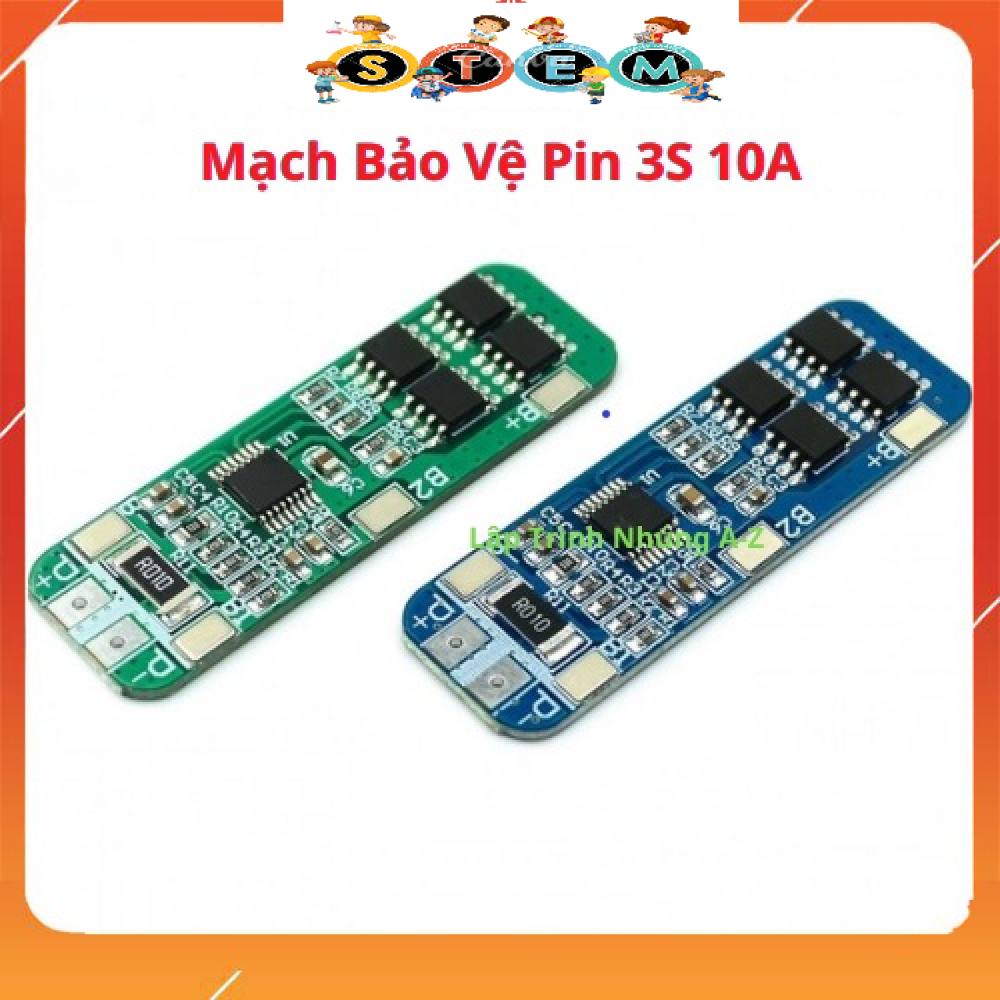 [Stem A-Z][129] Mạch Bảo Vệ Pin 3S 10A