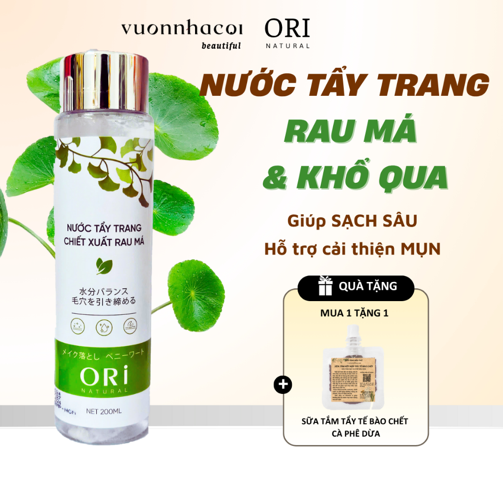 Nước tẩy trang rau má khổ qua Ori Vườn nhà Cội giúp làm sạch lớp trang điểm sạch sâu hạn chế mụn bụi bẩn bã nhờn