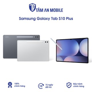  Máy Tính Bảng Samsung Galaxy Tab S10 Plus - Chính Hãng 