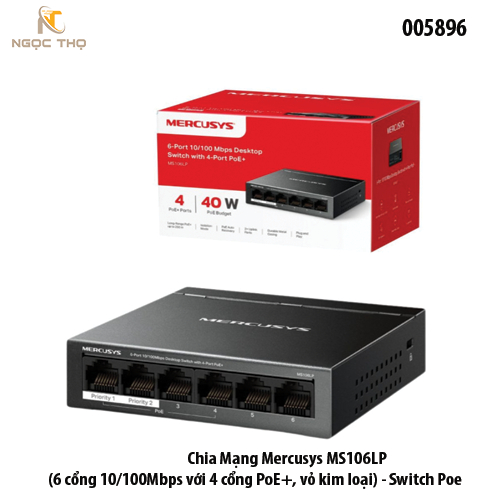 Switch PoE Mercusys MS106LP – 6 cổng 10/100Mbps, 4 cổng PoE+, PoE 40W, Extend 250m
