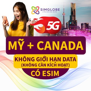 [BẢO HÀNH 1 ĐỔI 1] SIM DU LỊCH MỸ, CANADA 5-30 NGÀY - KHÔNG GIỚI HẠN - KHÔNG CẦN KÍCH HOẠT - CÓ ESIM