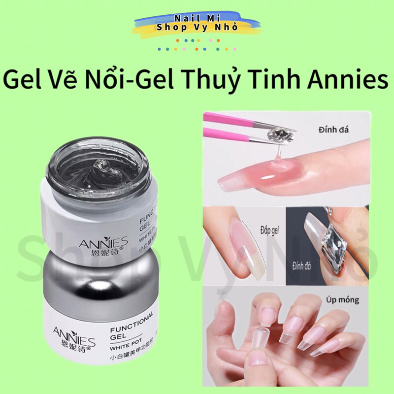 [Chính hãng] Gel Vẽ Nổi ANNIES, Gel Thuỷ Tinh ANNIES Trăng Trong và Trắng Đục Trang Trí Nail Cực Xin