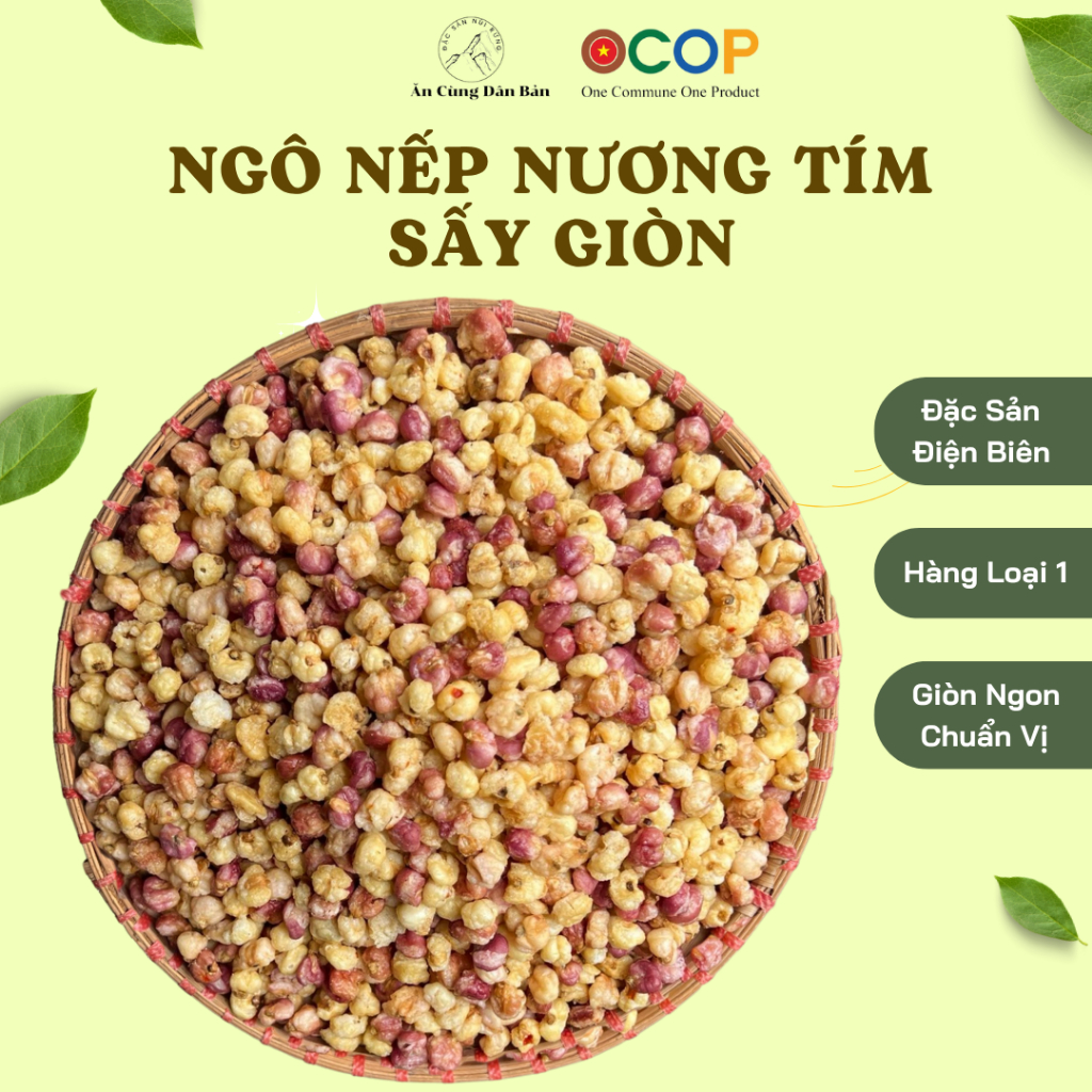  Ngô nếp nương tím Điện Biên vị sóc mắm vị cay vị mật ong vị phô mai ngô mộc- Ancungdanban 