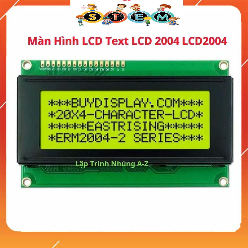 [Stem A-Z][G64] Màn Hình LCD Text LCD 2004 LCD2004 Và I2C