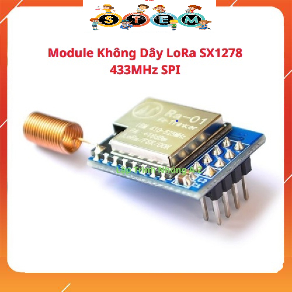 [Stem A-Z][G203] Module Không Dây LoRa SX1278 433MHz SPI