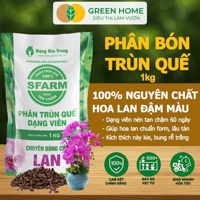 Phân Trùn Quế Viên Nén GreenHome, Sfarm, Bao 1kg, Dinh Dưỡng Hữu Cơ, Không Mùi, Tốt Cho Lan, Bonsai