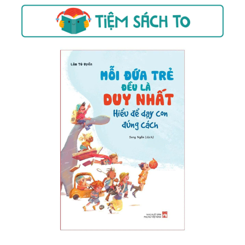 Sách: Mỗi Đứa Trẻ Đều Là Duy Nhất