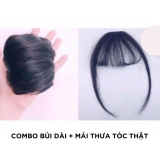 💖 COMBO HOÀN HẢO CHO NGƯỜI ÍT TÓC: MÁI THƯA TÓC THẬT + TÓC GIẢ BÚI DÀI 💖