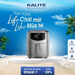 Nồi chiên hơi nước Kalite Steam 7 1700W dung tích 7L chiên hấp 2in1 hàng chính hãng