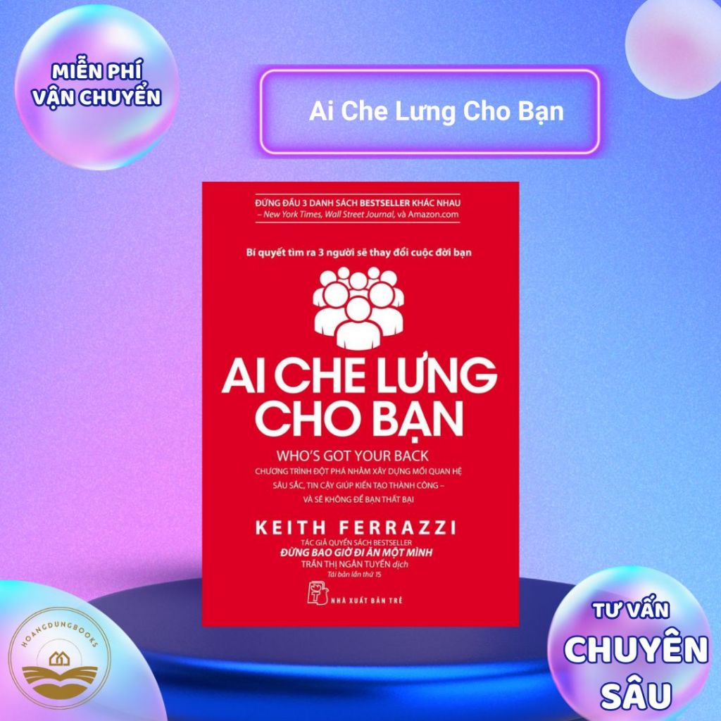 Sách - Ai Che Lưng Cho Bạn (Tái Bản)