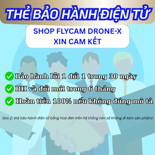 TBH bảo hành sản phẩm flycam từ khi mua hàng (ngoại trừ hỏng khi sử dụng)