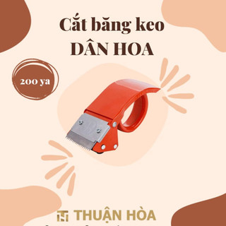  Cắt Băng Keo Dân Hoa 200Ya 