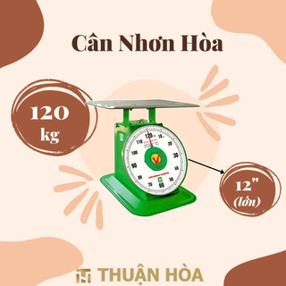  Cân Nhơn Hòa 120kg 150kg - Cân lớn 