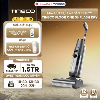  Máy hút bụi lau sàn Tineco Floor One S6 FlashDry - Tự động giặt - sấy nóng - Làm sạch cạnh - BH 12 tháng 