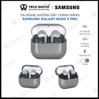 [Galaby Buds 3 Pro] - Tai nghe Bluetooth True Wireless Samsung Galaxy Buds Buds3 Pro  - TechWatchVN