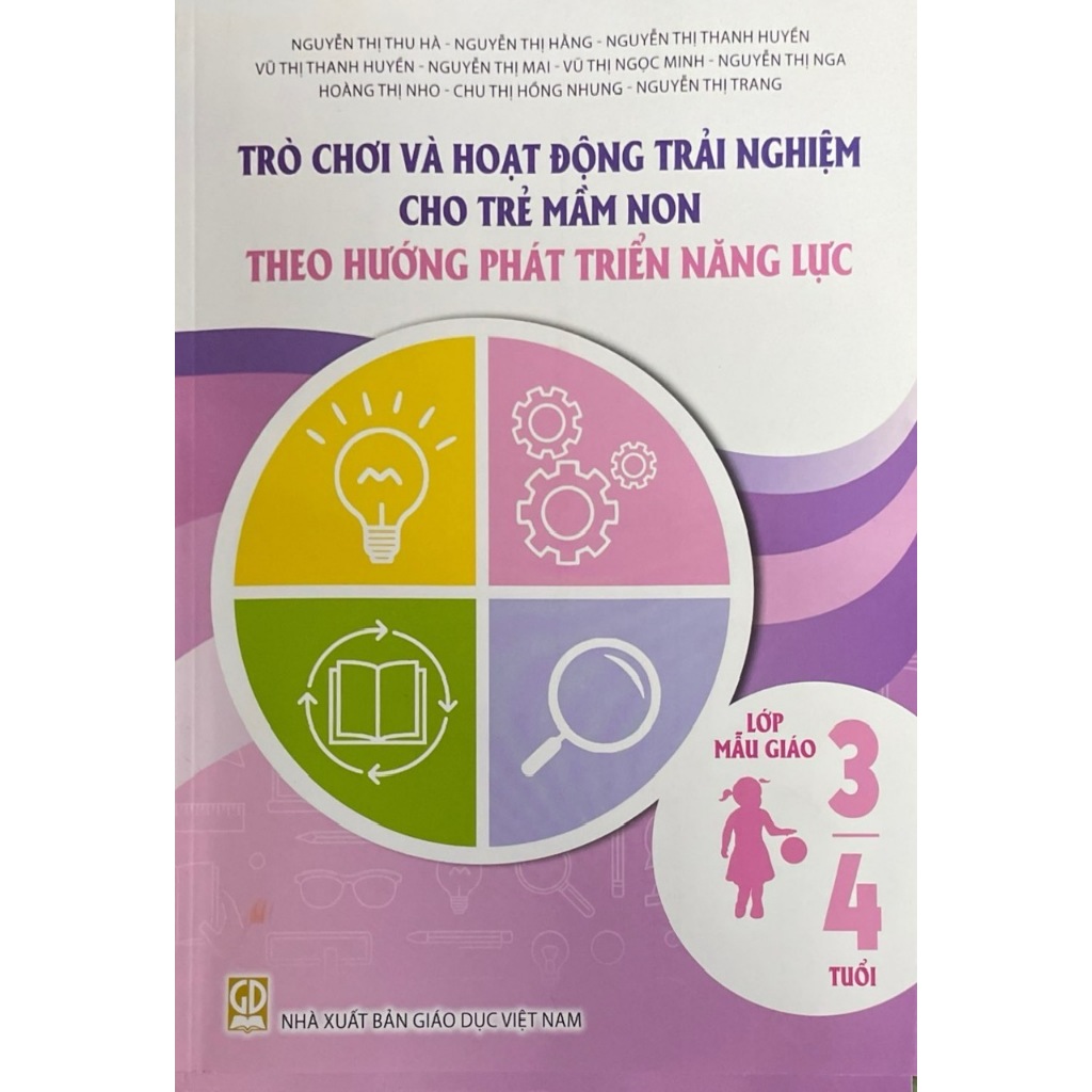 Sách - Trò chơi và hoạt động trải nghiệm cho trẻ mầm non theo hướng phát triển năng lực 3-4 tuổi
