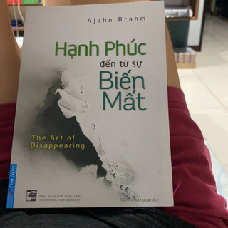 Sách - Hạnh Phúc Đến Từ Sự Biến Mất - First News
