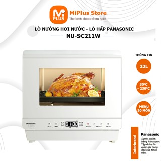 Nồi chiên hơi nước Panasonic SC211W, lò nướng hơi nước dung tích 22l kết hợp chiên nướng, hấp, khử trùng