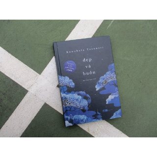 Sách Nhã Nam - Đẹp Và Buồn (Kawabata Yasunari)