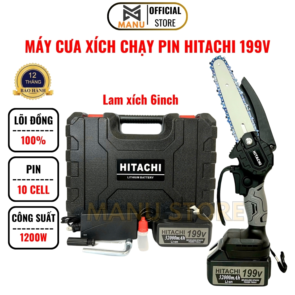 Máy cưa xích pin cưa gỗ mini cầm tay HITACHI 199V pin 10 cell lam xích 6INCH bảo hành 12 tháng