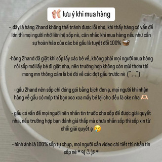 GẤU BÔNG 2HAND (  ʙᴀʟᴏ - ᴛᴜ́ɪ - ɴᴏ́ɴ - ᴆᴀ̂́ᴍ ᴛᴀʏ - ʙᴏ̣ᴄ ᴋʜᴀ̆ɴ ɢɪᴀ̂́ʏ - ʙᴏ́ᴘ ᴠɪᴇ̂́ᴛ) TUYỂN CHỌN