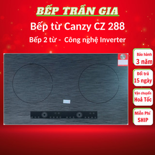  Bếp Từ Đôi Canzy CZ 288 Chính Hãng ,bếp từ inverter bo viền kim loại 