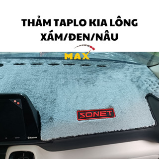 Thảm Taplo Ô Tô KIA Carens Seltos Sorento Sonet Cerato K3 K5 Morning Carnival Sportage Chất Liệu Lông Chống Nắng MAXSTOR