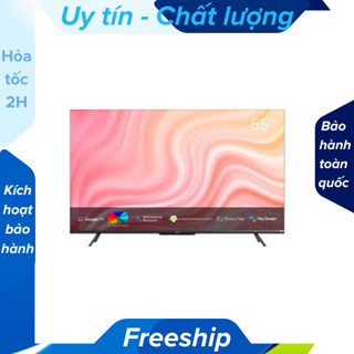 ( Giao Hỏa Tốc HN + Lắp đặt HN) Google Tivi Coocaa 4K 55 inch 55Y68 2024