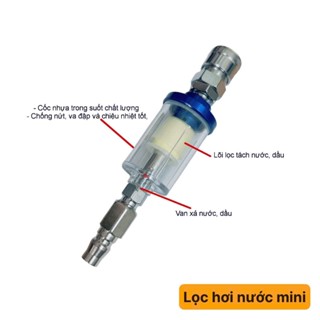 LỌC HƠI NƯỚC MINI DÙNG CHO MÁY PHUN SƠN ĐỦ ĐẦU NỐI