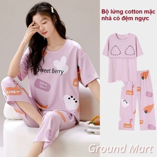  Bộ đồ mặc nhà cho nữ áo cộc tay quần lửng vải thun cotton có sẵn đệm ngực màu sắc trẻ trung size từ 40 đến 80 kg 