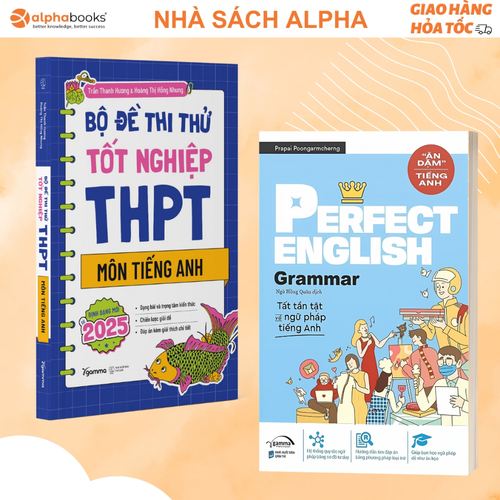 Lẻ/Combo Sách Bộ Đề Thi Thử Tốt Nghiệp THPT Môn Tiếng Anh + Perfect English Grammar (Gamma)