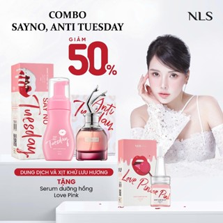  Combo SAYNO ANTI TUESDAY NLS Dung Dịch Vệ Sinh Xịt khử mùi Serum dưỡng của Hiền Lê 