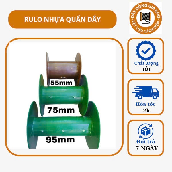 Lõi nhựa (lô nhựa) quấn dây đồng , Rulo quấn dây điện .