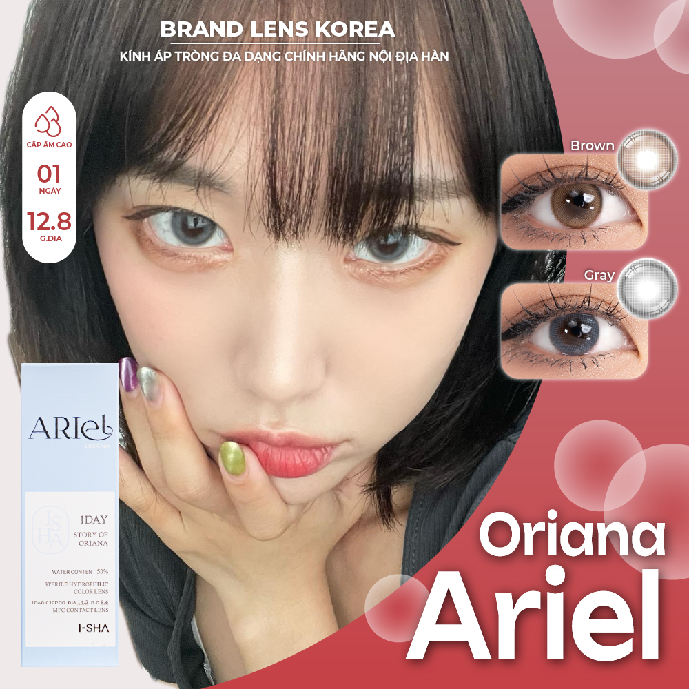 LENS 1 NGÀY cận BRANDLENSKOREA  I - SHA ORIANA ARIEL lens hiệu ứng phủ bóng, viền mỏng