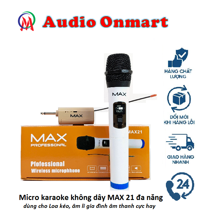  Micro karaoke MAX 21  dùng cho mọi Loa kéo âm li gia đình âm thanh cực hay 