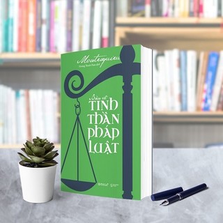 Sách - Bàn Về Tinh Thần Pháp Luật - AlphaBooks