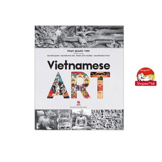 Sách - Vietnamese Art by Phạm Quang Vinh - Sách Nghệ Thuật, Tiếng Anh, Nhà Xuất Bản Kim Đồng