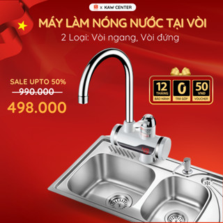 Máy Làm Nóng Nước Trực Tiếp Tại Vòi KAW- Vòi Đứng/ Vòi Ngang Làm Nước Nóng Trực Tiếp