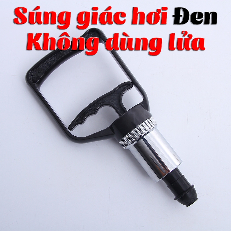 Súng giác hơi chân không không dùng lửa