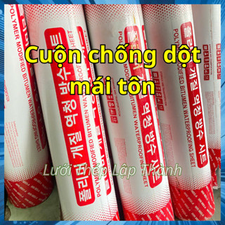 CUỘN KEO DÁN chống thấm chống dột mái tôn loại tốt (cuộn dài 10m ~ 15m)
