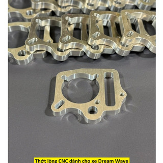 Thớt lòng CNC đủ mẫu dành cho xe Dream Wave