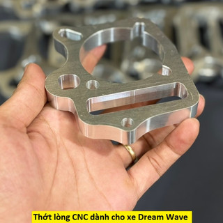 Thớt lòng CNC đủ mẫu dành cho xe Dream Wave