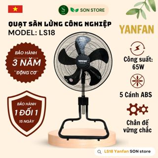Quạt Sàn Lửng Công Nghiệp YANFAN LS18 Chỉnh Cao Thấp, 5 Cánh Nhựa ABS Lớn, Động Cơ Dây Đồng 100%
