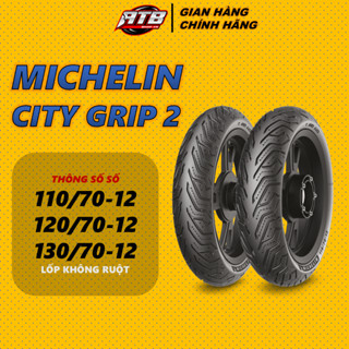 Vỏ lốp xe máy MICHELIN CITY GRIP 2 110 120 130/12 (Lốp không ruột)